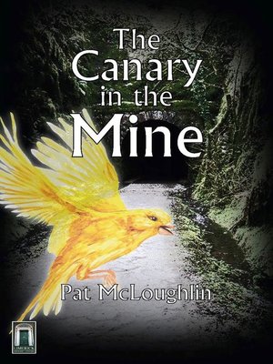 cover image of Canary In the Mine